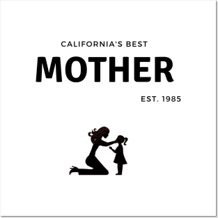 Best mother in California Posters and Art